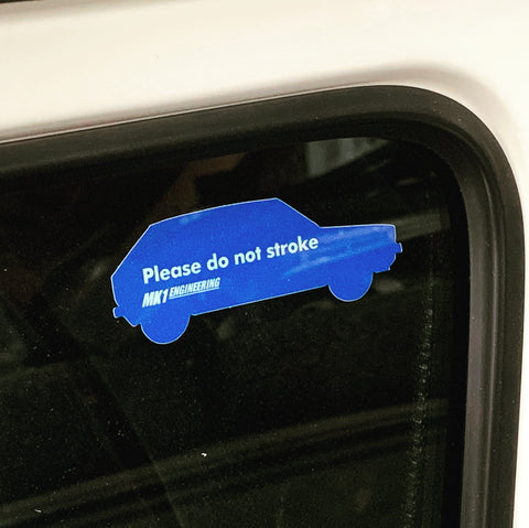VW MK1 Golf “Do Not Stroke” MK1Engineering sticker